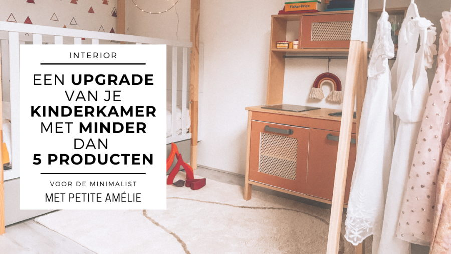 Upgrade de peuterkamer met een aantal simpele aanpassingen – met Petite Amélie